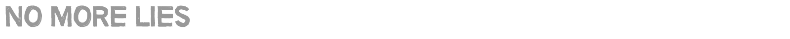 No More Lies font preview